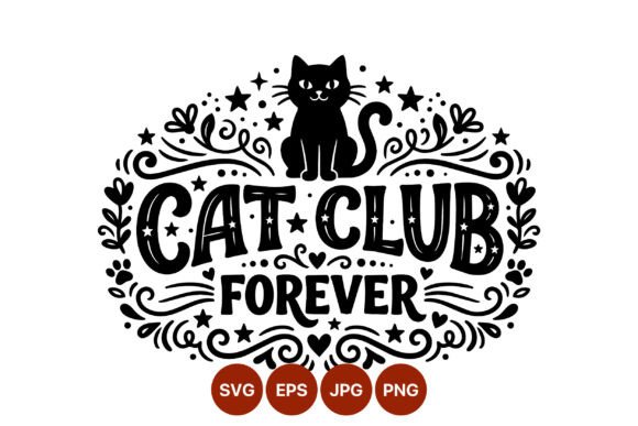 Cat Club Forever Black Cat Art